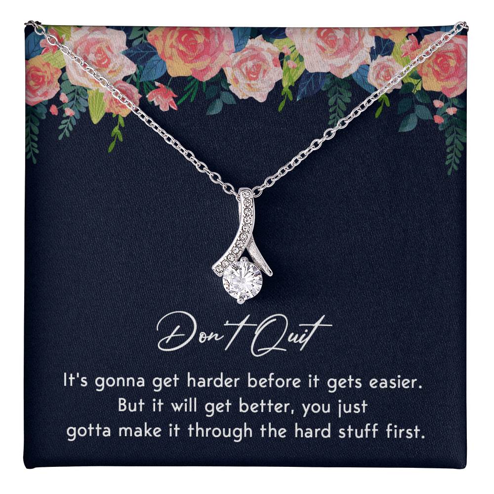 Don't Quit Meaningful Gift Don't Quit Necklace Supportive Gift You Are Strong Necklace Cancer Survivor Jewelry Stronger Necklace Braver Necklace Breast Cancer Necklace For Soulmate Motivational Jewelry Emotional Connection Necklace Never Give Up Necklace