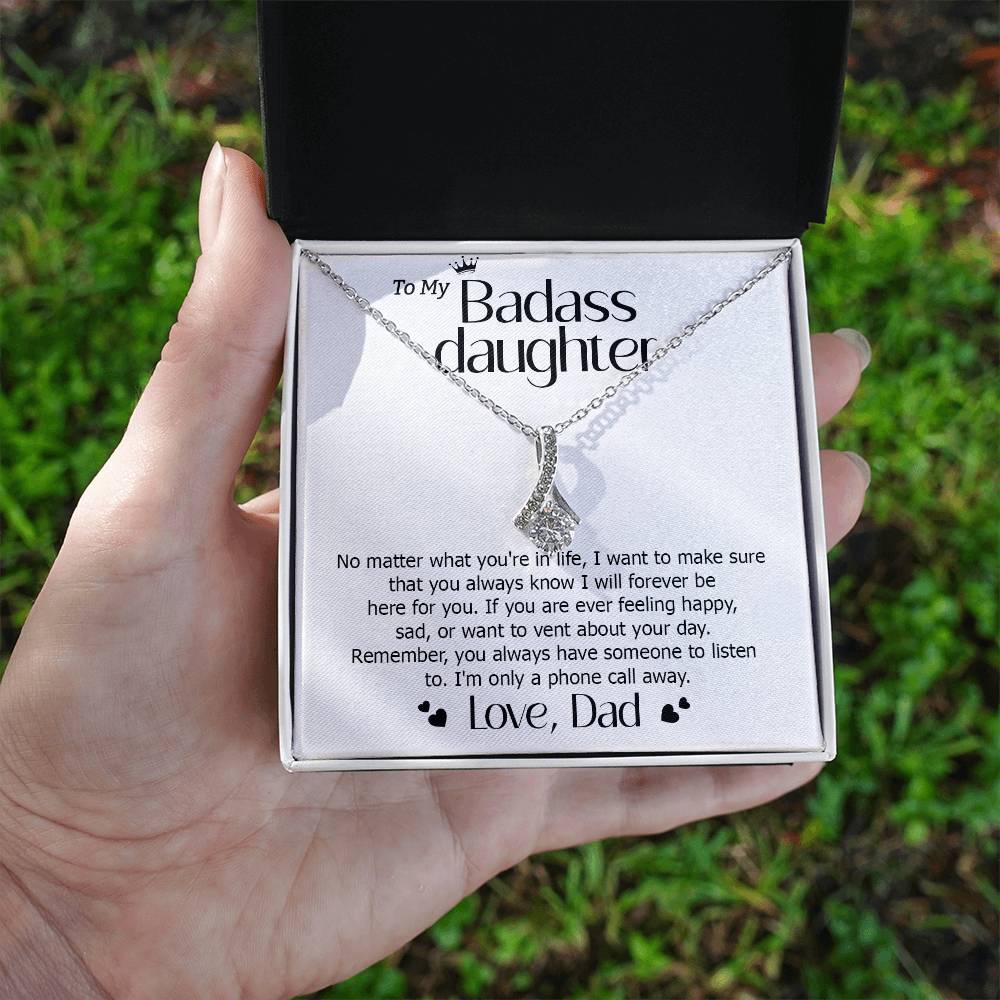 Badass Daughter Necklace from Dad – Always Here For You Gift