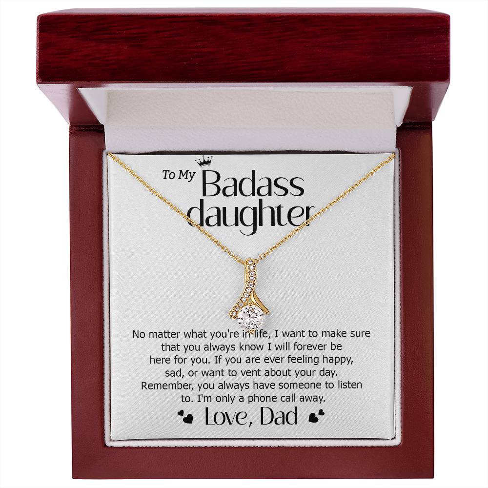 Badass Daughter Necklace from Dad – Always Here For You Gift