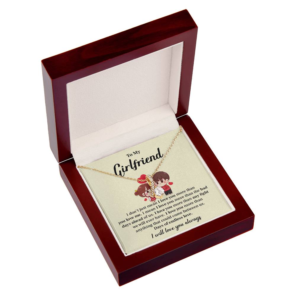 To my girlfriend I don't  just