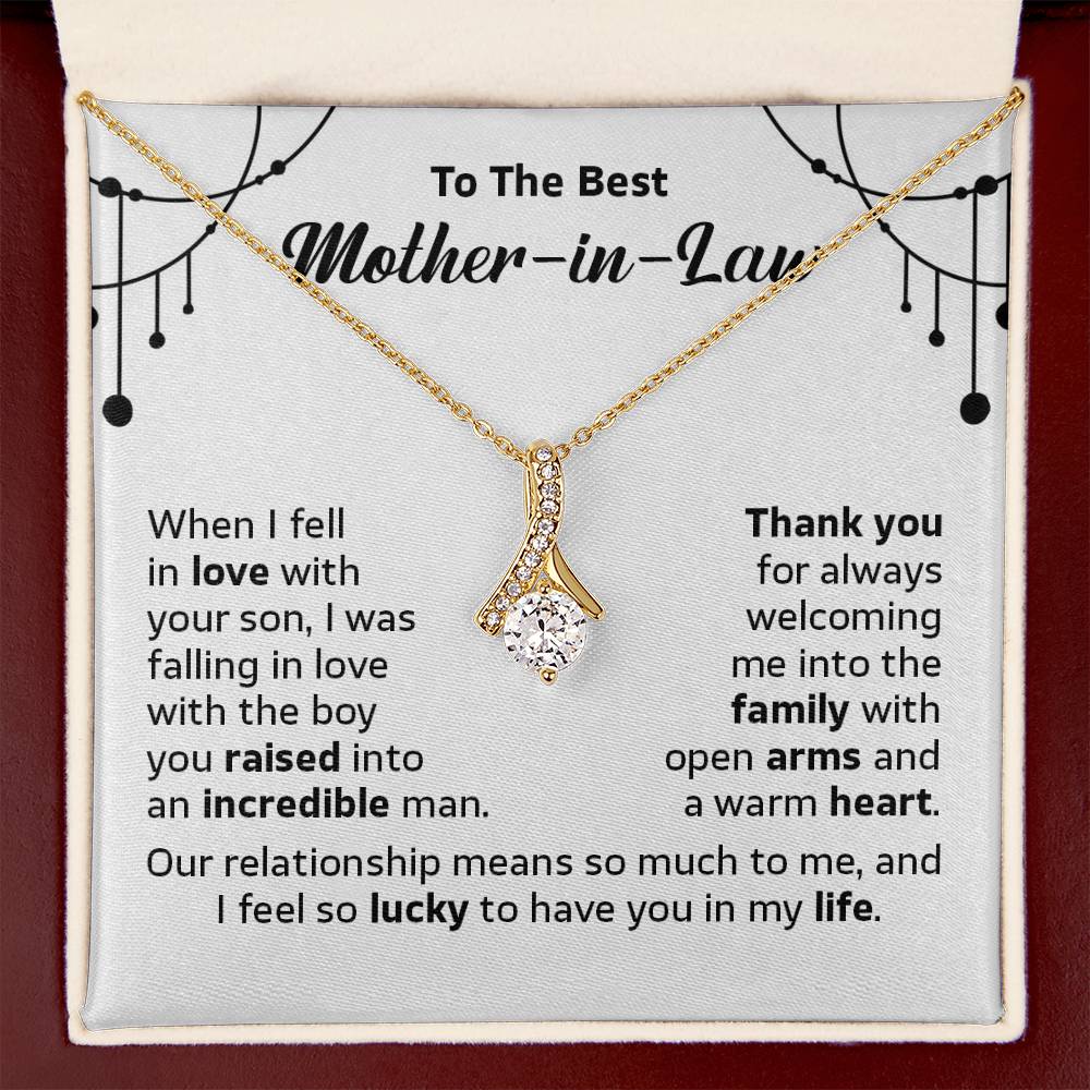 To the best Mother in law when i fell in love with,