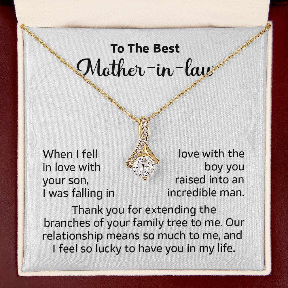 To the best Mother in law when i fell in love.