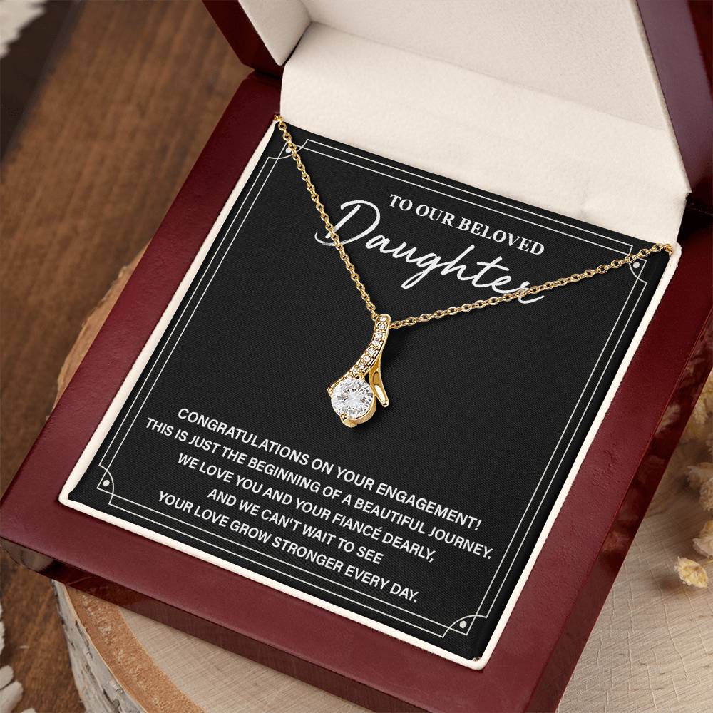 To Our Beloved Daughter Daughter Engagement Necklace Sentimental Gift For Daughter’s Engagement Jewelry Gift For Daughter’s Engagement Daughter’s Special Day Necklace Emotional Engagement Gift For Daughter Wedding Journey Gift For Daughter