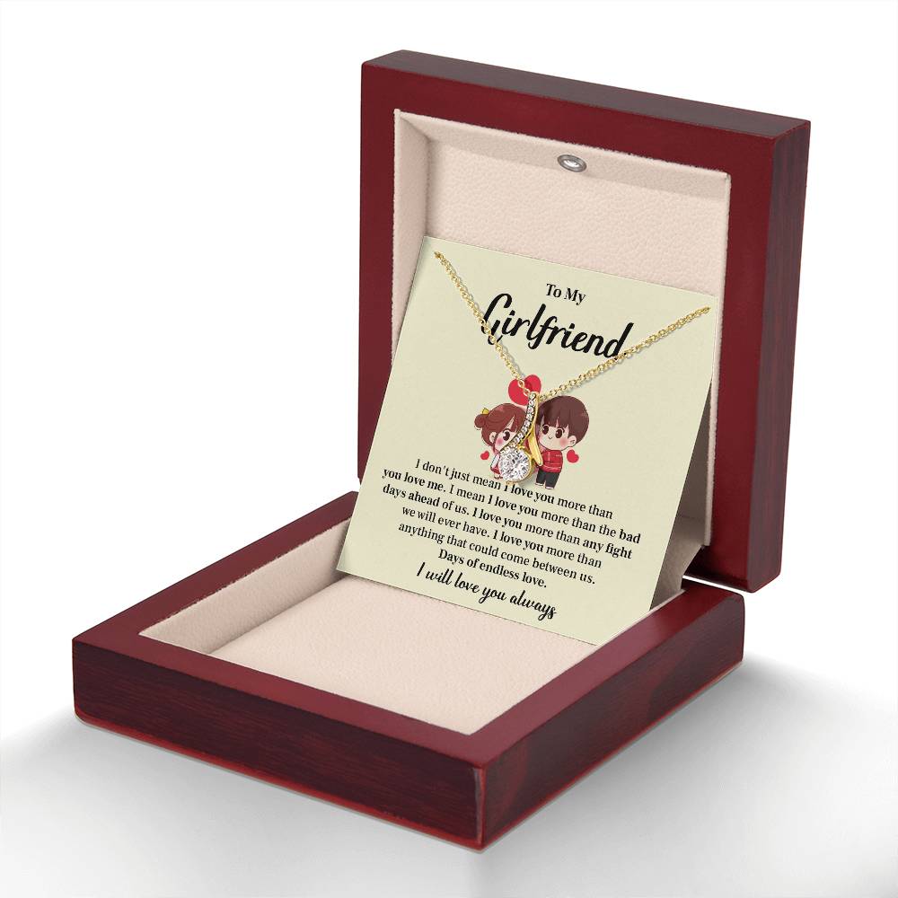 To my girlfriend I don't  just