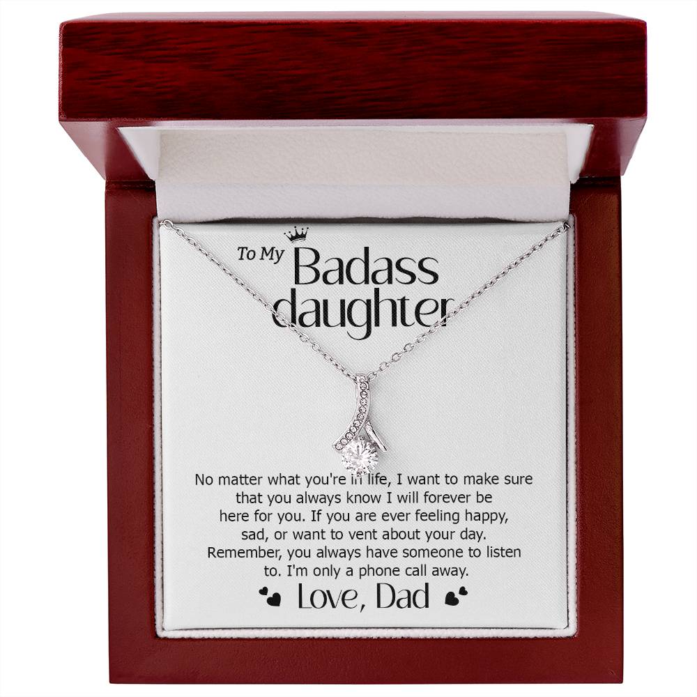 Badass Daughter Necklace from Dad – Always Here For You Gift