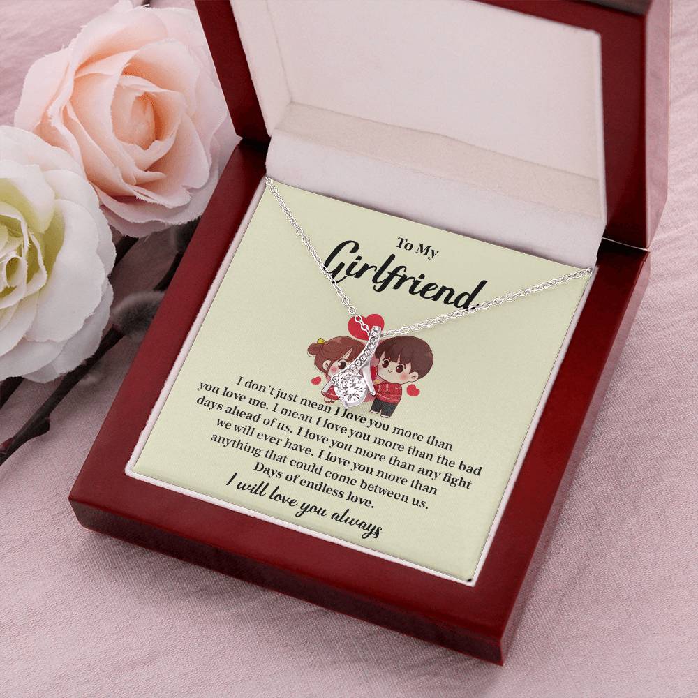 To my girlfriend I don't  just