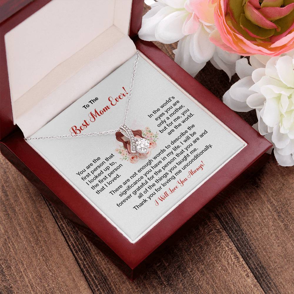 To The Best Mom Ever Heartfelt Necklace For Her Loving Jewelry For Mother's Day Sweet Pendant For Appreciation Thank You Gift For Love Sentimental Necklace Loving Pendant For A Special Connection Sentimental Pendant For A Wonderful Mom