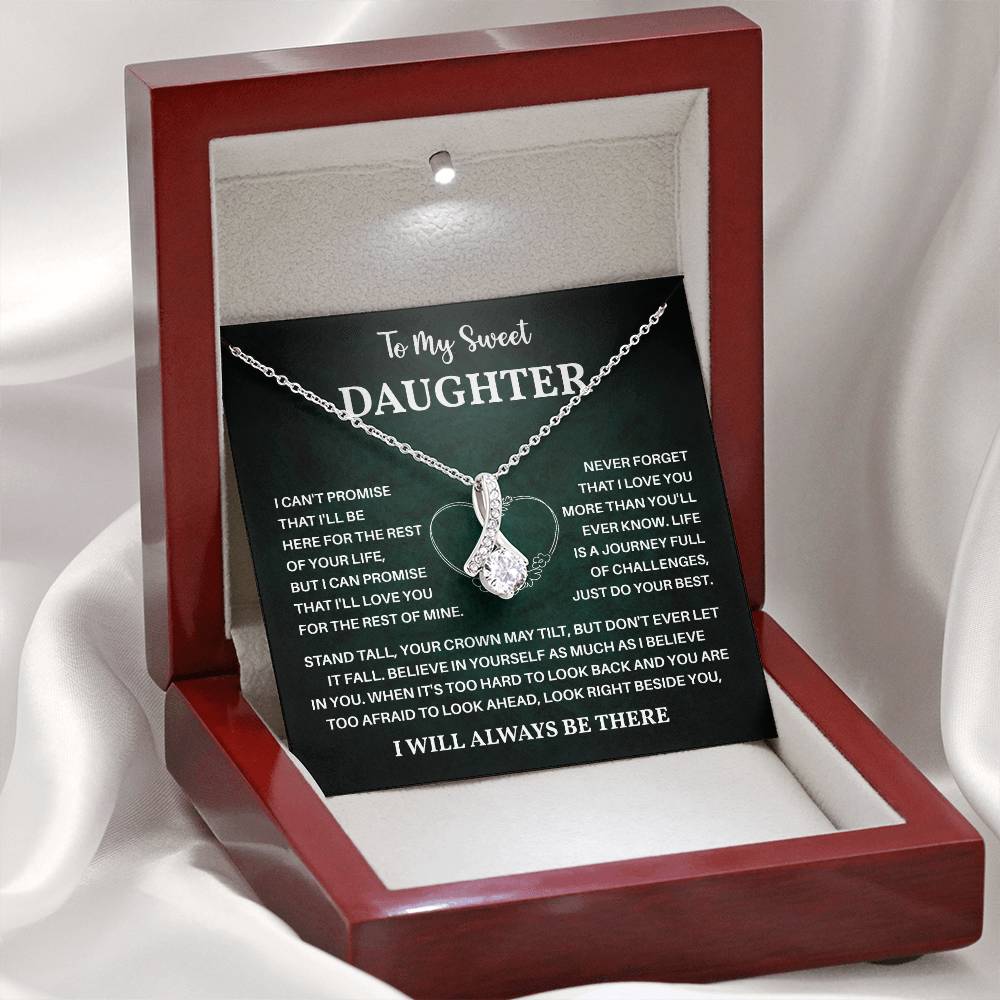To My Sweet Daughter Gift – I Will Always Be There Card