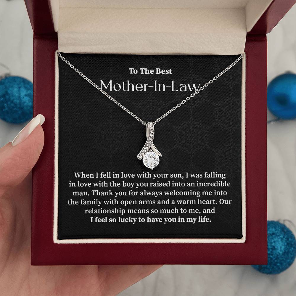 To the best mother in law when i fell in love.