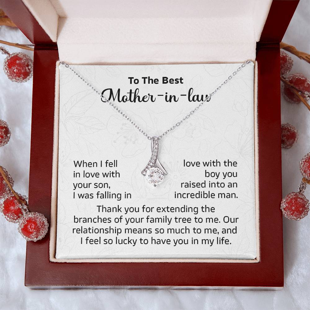 To the best Mother in law when i fell in love.