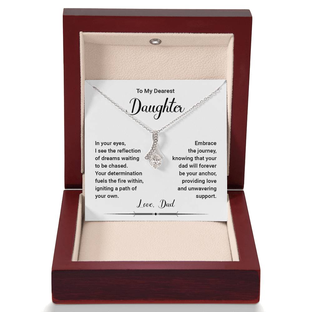 To My Dearest Daughter, In Your Eyes, I see the reflection of the dreams..