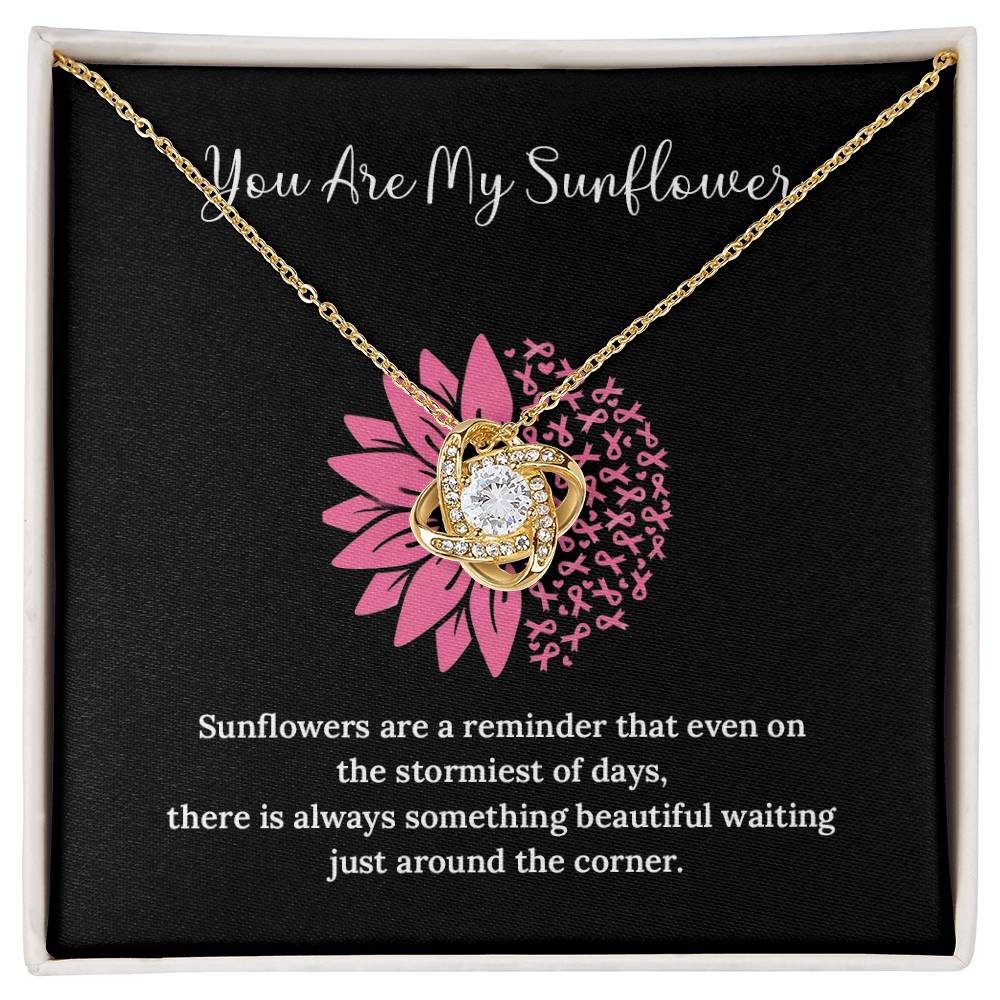 You Are My Sunflower ل Sunflowers are a reminder.