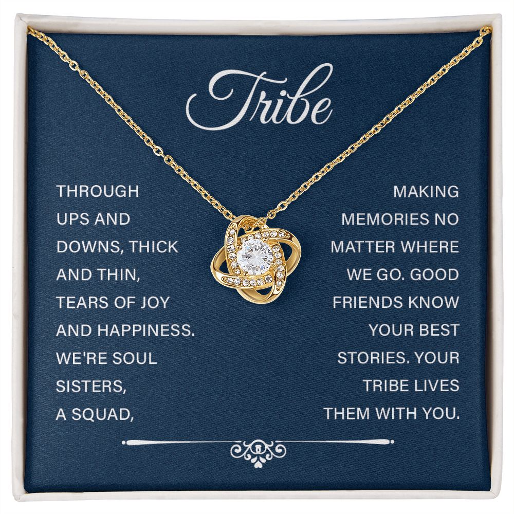 Tribe - through ups and down,