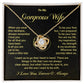 Gorgeous Wife Necklace Gift with Message Card