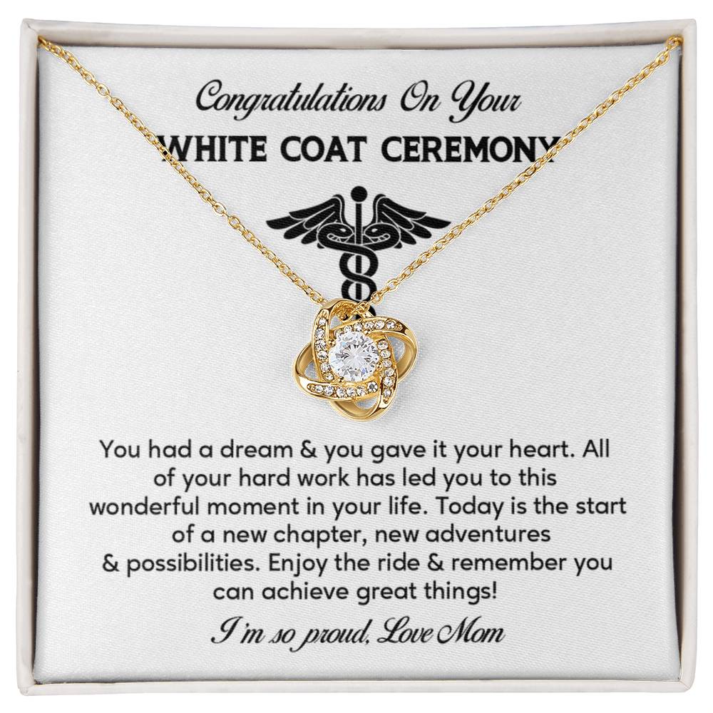 Congratulations On Your White Coat Ceremony Necklace White Coat Ceremony Necklace Gift Congratulations White Coat Ceremony Jewelry White Coat Graduation Necklace Gift New Adventures Necklace Gift  Proud Of You Mom Gift Necklace