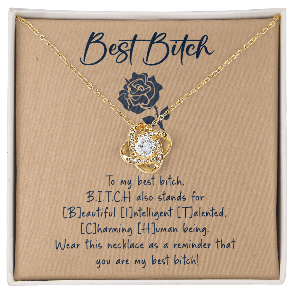 Best B.i.t.c.h - Fun And Heartfelt Gift, Playful Keepsake Celebrating Beautiful, Intelligent, Talented, Charming Human Being
