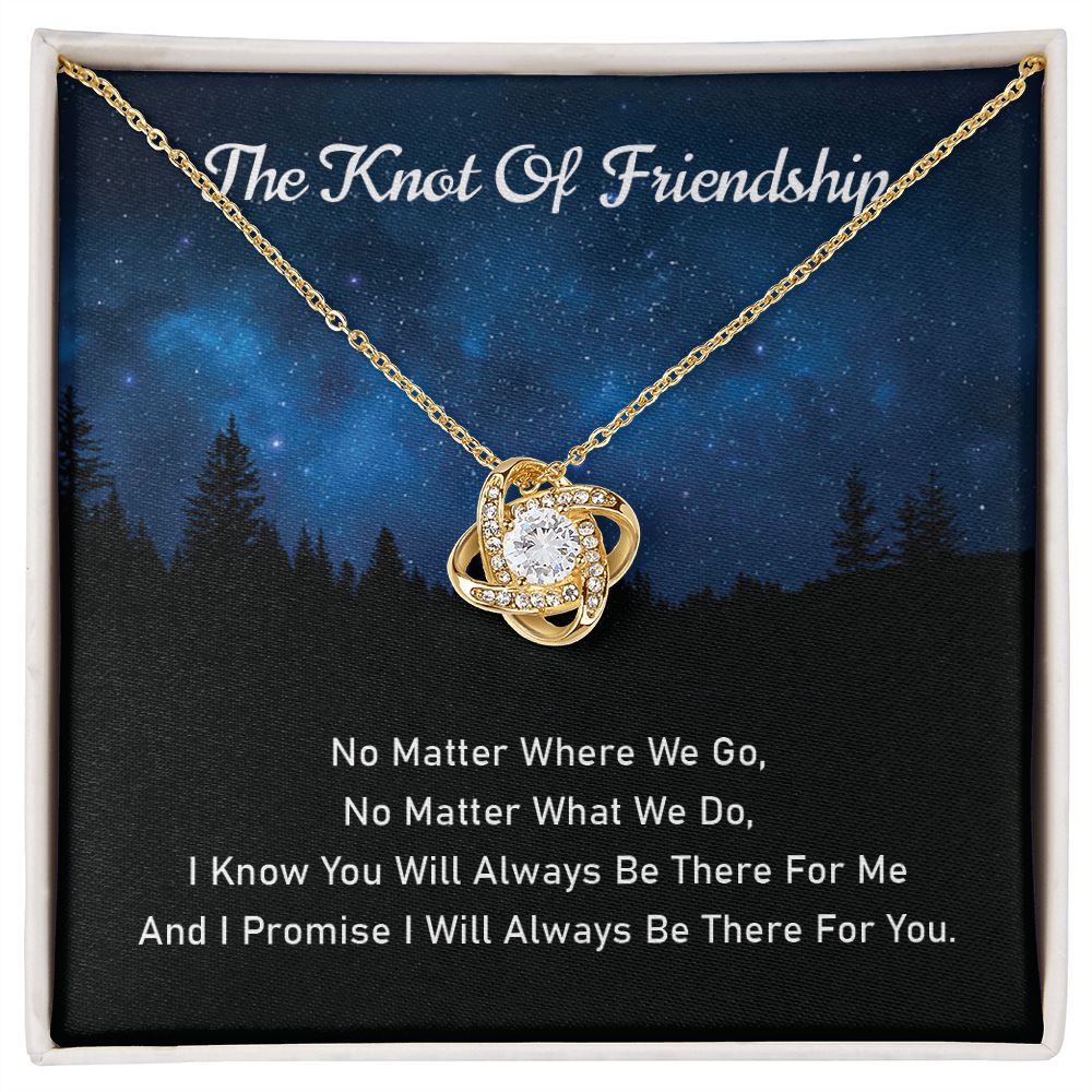 The knot of Friendship