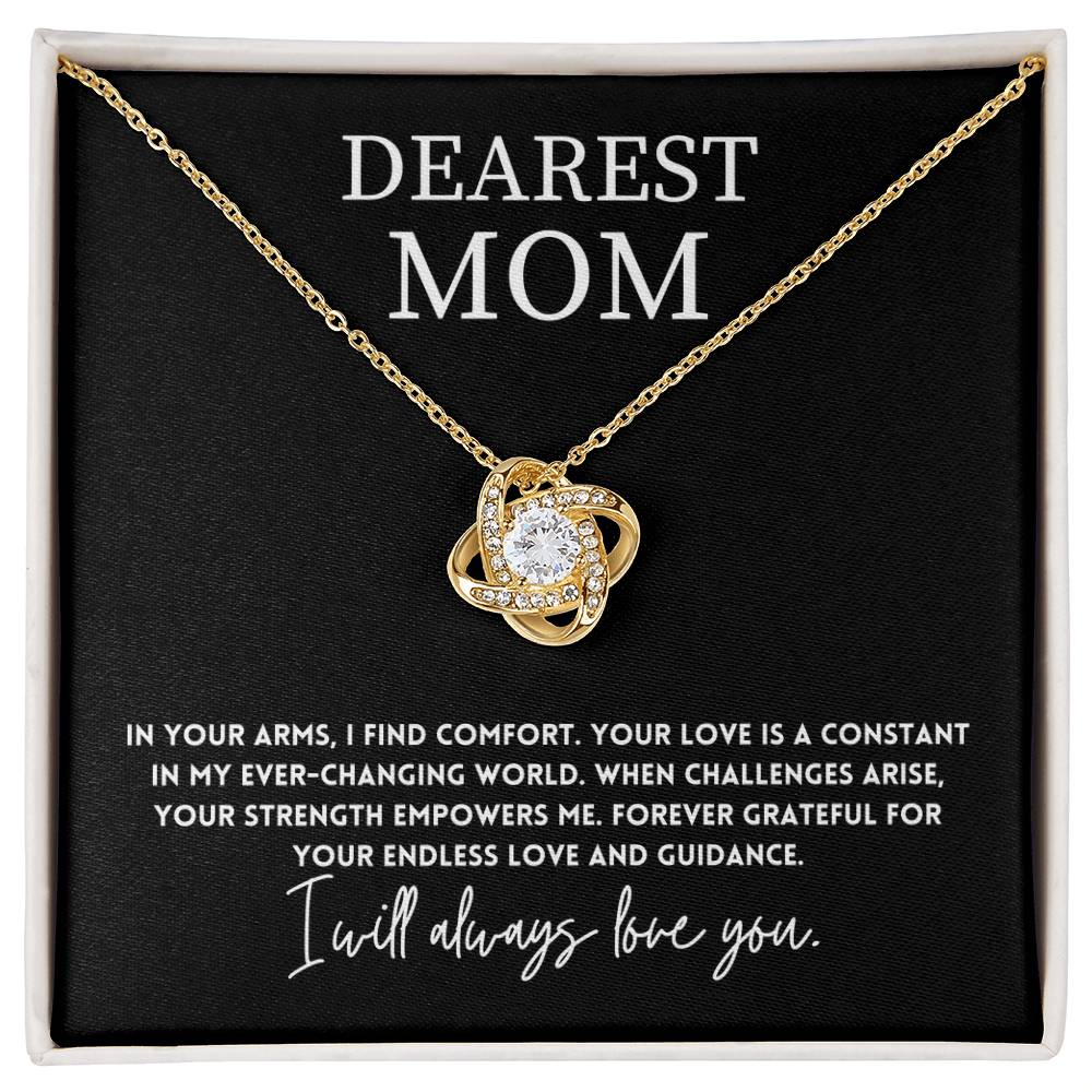 Dearest Mom, Inspirational Mother's Day Jewelry Gift Endless Love Necklace Gift Strength And Love Necklace Gift Best Mother’s Day Love And Strength Jewelry Unique Mother's Day Comfort And Strength Pendant