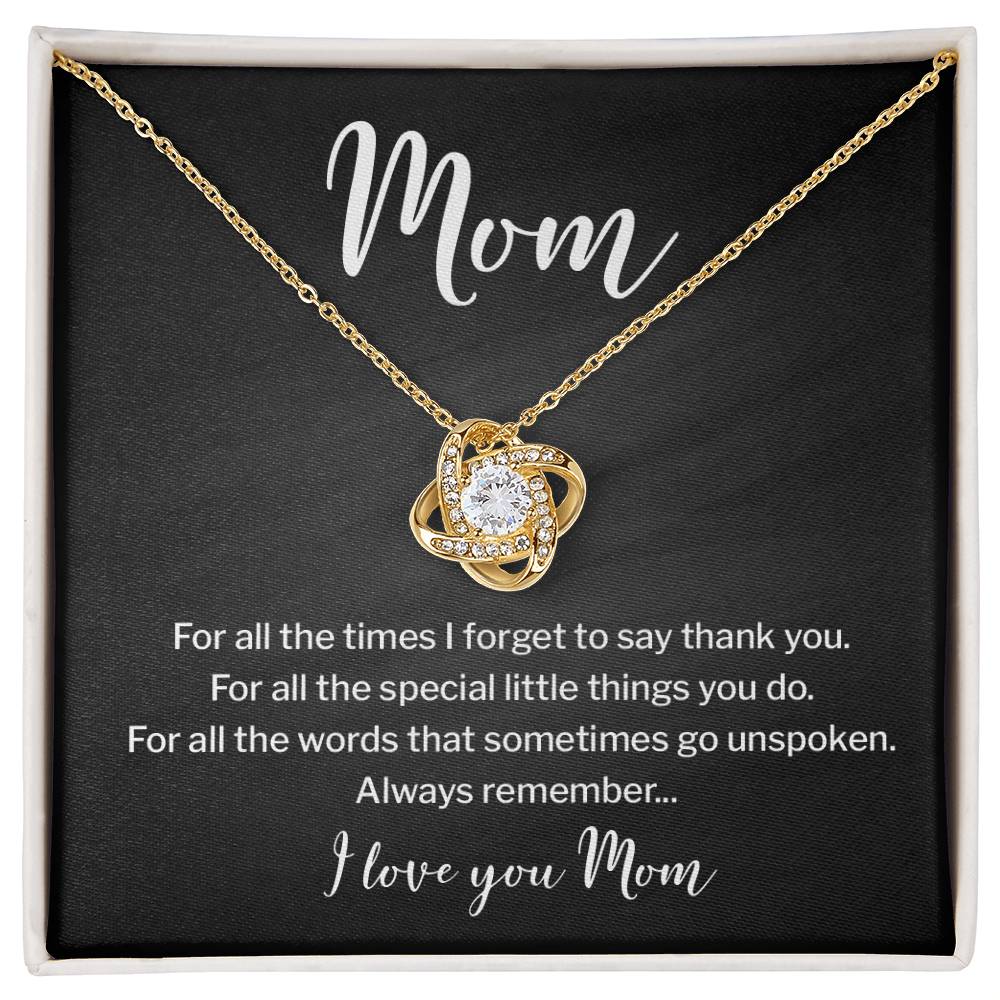 Mom for all times i forget.