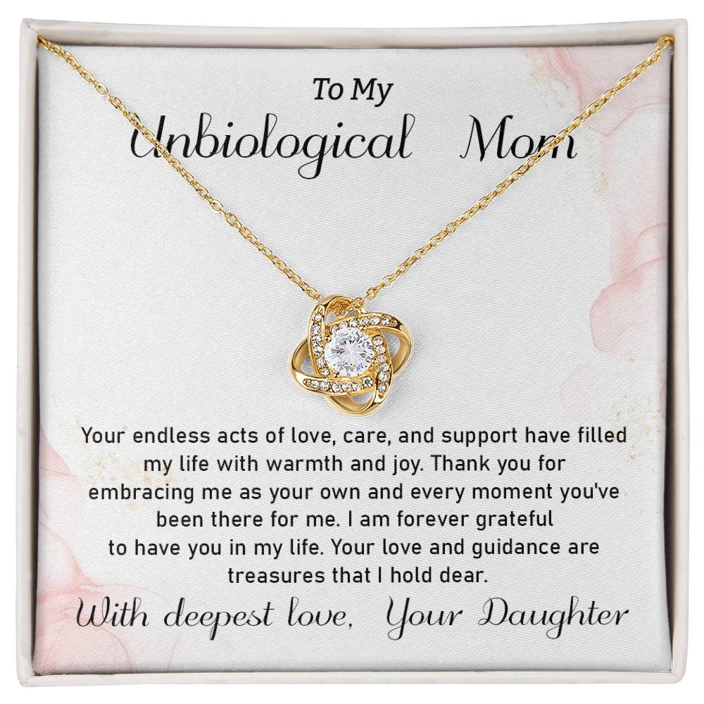 To My Unbiological Mom Your endless acts .