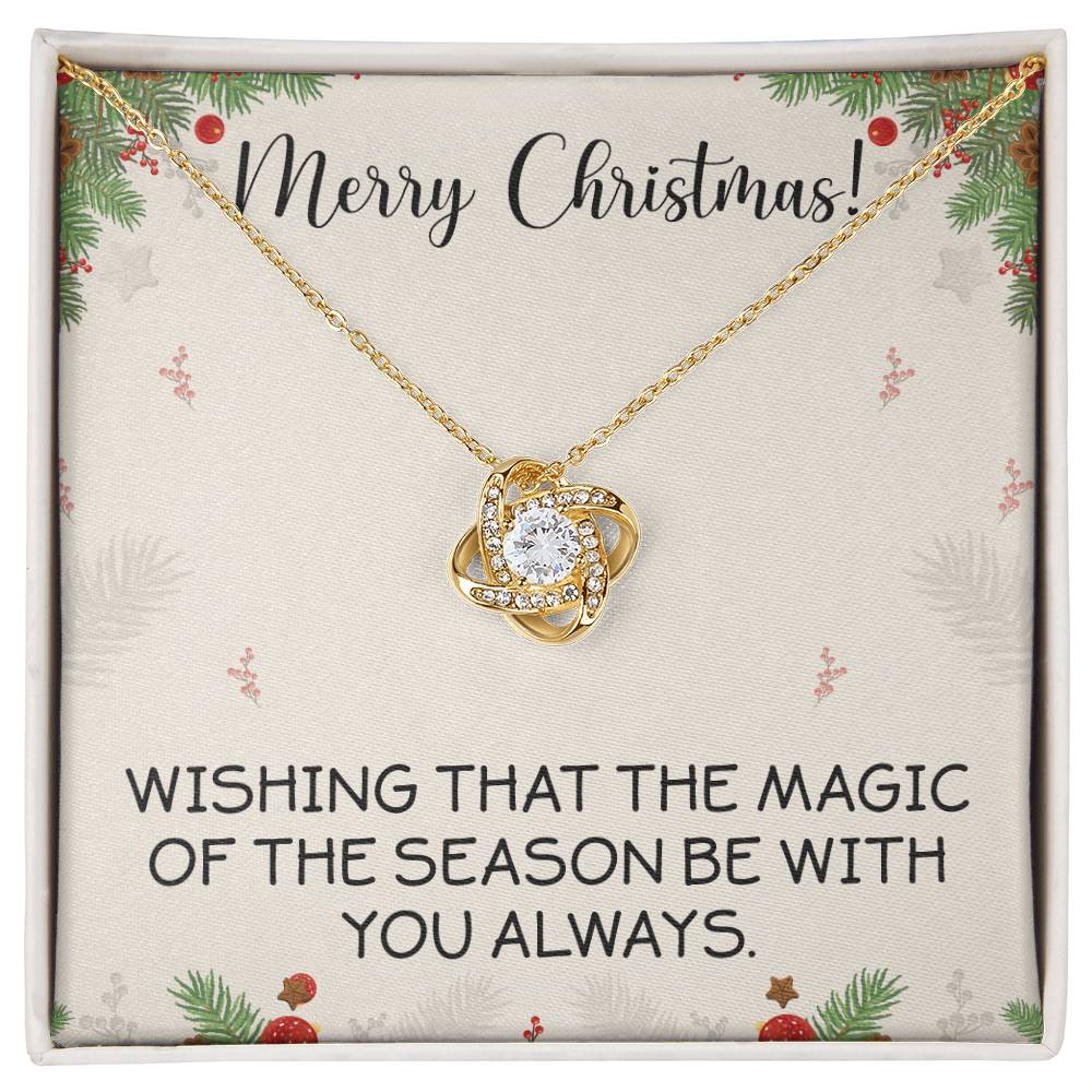 Merry Christmas Wishing That The Magic Of The Season Be With You Always.