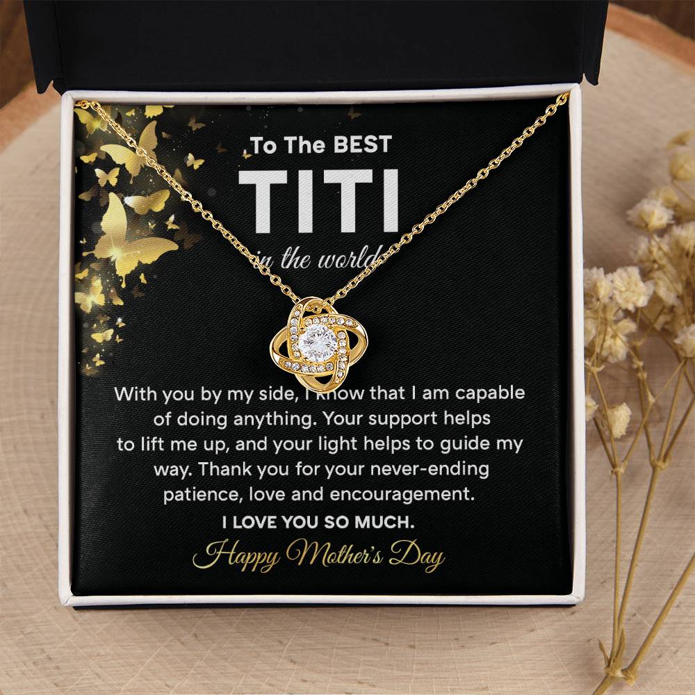 To The Best Titi Necklace Of Endless Love For Her Thank You For Everything Gift Celebrating An Amazing Day Forever My Titi Necklace Inspiration Necklace Loving Titi Mother’s Day Gift Heartfelt Message With Necklace Gift