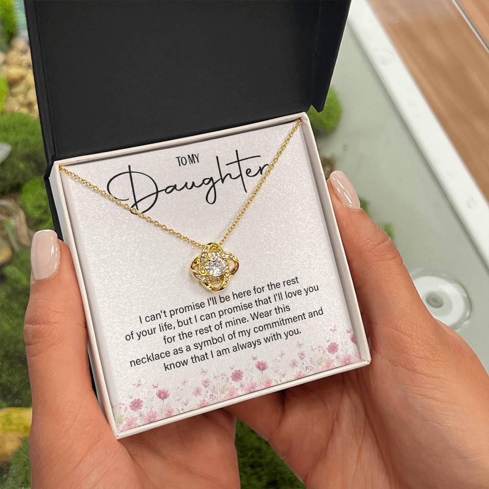 To My Daughter Necklace – Love You for the Rest of Mine Message
