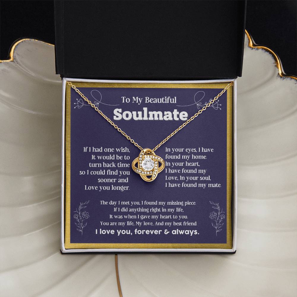 To my Soulmate If I Had a one wish it would be turn back Soulmate necklace for wife