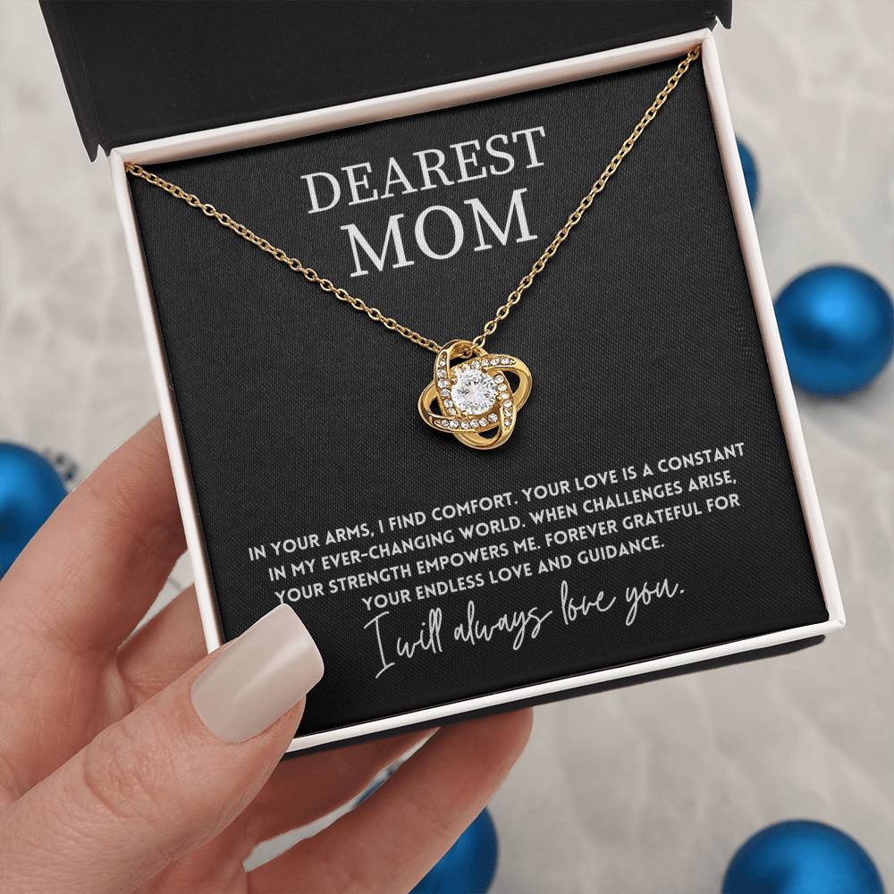 Dearest Mom, Inspirational Mother's Day Jewelry Gift Endless Love Necklace Gift Strength And Love Necklace Gift Best Mother’s Day Love And Strength Jewelry Unique Mother's Day Comfort And Strength Pendant