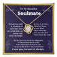 To my Soulmate If I Had a one wish it would be turn back Soulmate necklace for wife