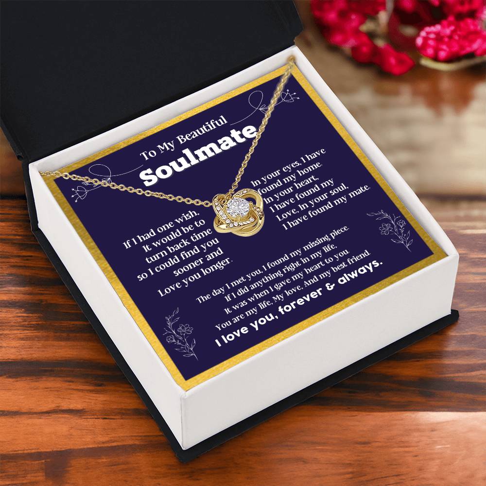 To my Soulmate If I Had a one wish it would be turn back Soulmate necklace for wife