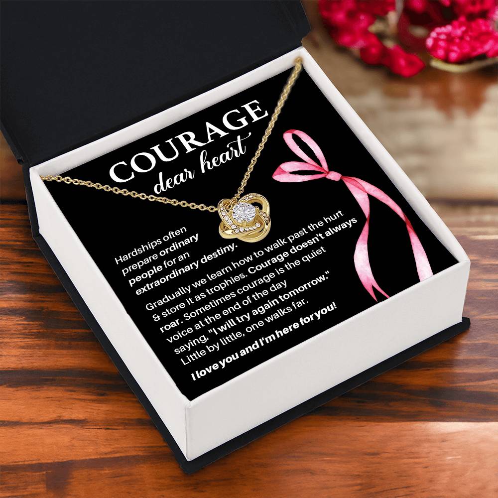 Courage, Dear Heart Overcoming Hardships Necklace Courage Necklace Extraordinary Destiny Jewelry Meaningful Gift For Cancer Patients Supportive Gift For Fighters Never Give Up Necklace Breast Cancer Necklace For Soulmate