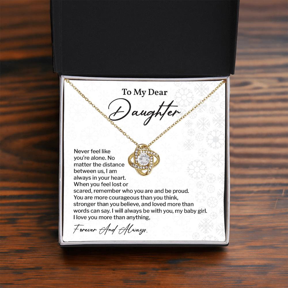 To My Dear Daughter Love Knot Necklace Emotional Love Knot Jewelry For Daughter Motivational Love Knot Necklace For Daughter Forever Love Daughter Necklace Emotional Keepsake Necklace For Daughter Motivational Gift For Daughter Emotional Jewelry Gift