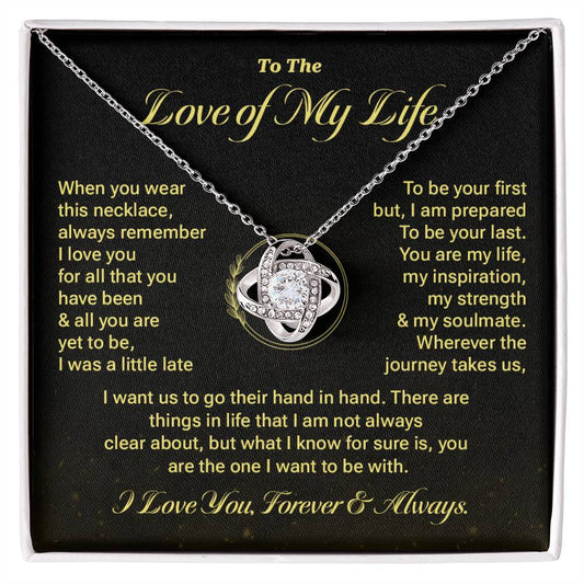 Love of My Life Necklace Gift with Message Card