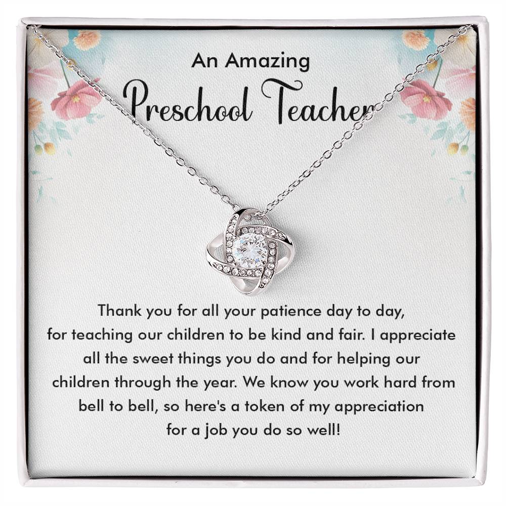 An Amazing Preschool Teacher Thank you.