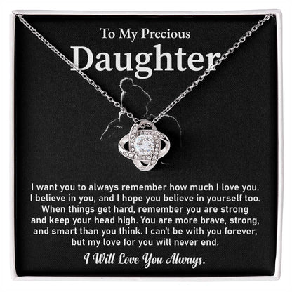 To My Precious Daughter Love Knot Necklace Emotional Love Knot Jewelry Gift Special Parent-to-daughter Keepsake Motivational Jewelry For Daughter Sentimental Parent-to-daughter Gift Daughter Strength And Love Gift Encouragement Gift For Daughter