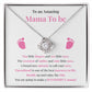 Mama To Be Necklace Gift for Expecting Mom