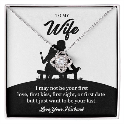 Necklace Gift for Wife – Romantic Last Love Quote
