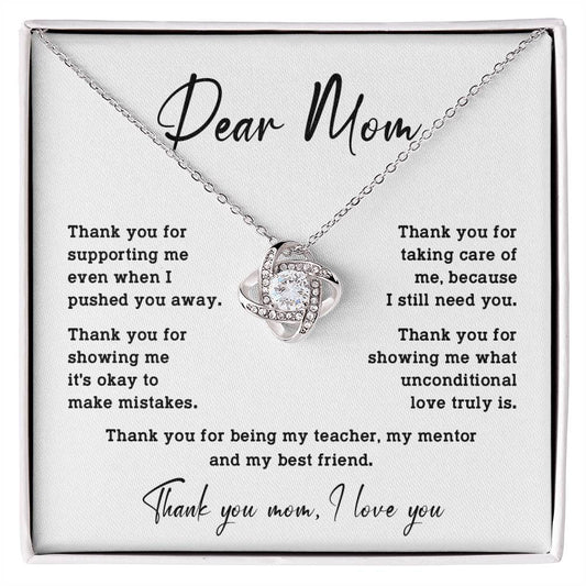 Dear mom Thank you for supporting.