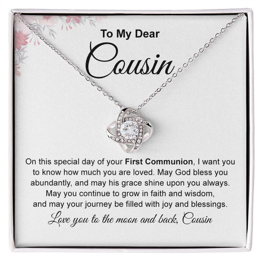 To My Dear Cousin Love Knot Necklace On First Communion