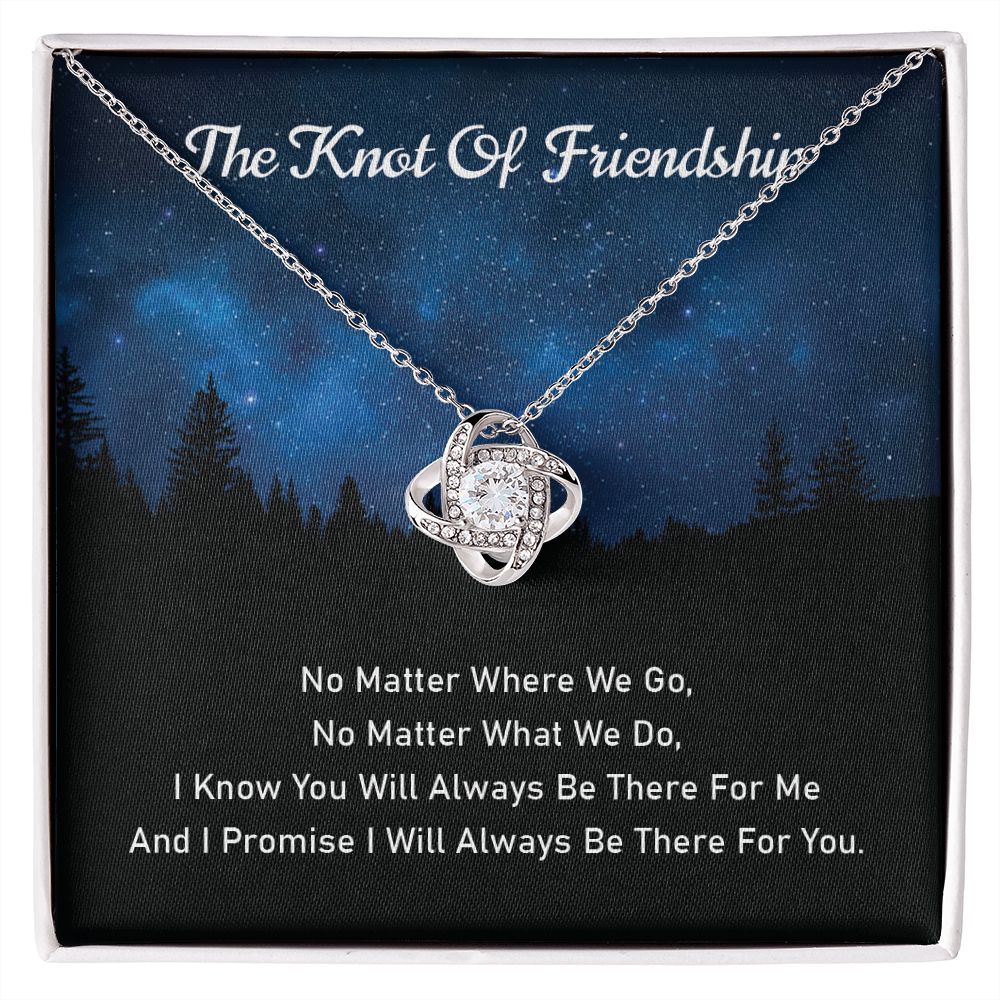 The knot of Friendship