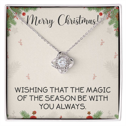 Merry Christmas Wishing That The Magic Of The Season Be With You Always.
