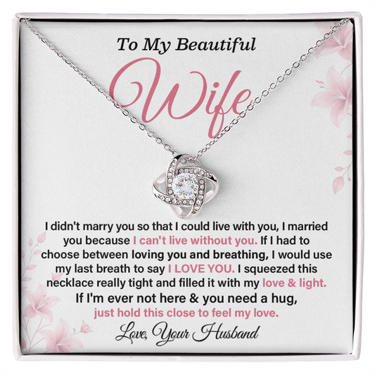 Romantic Gift for Wife from Husband – Love Message