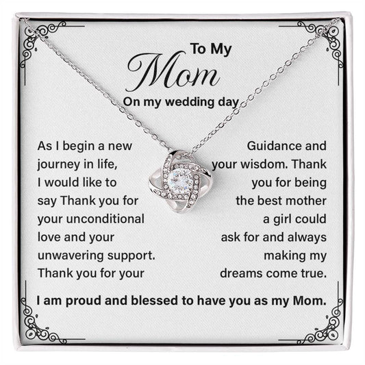 To My Mom on My Wedding Day Necklace