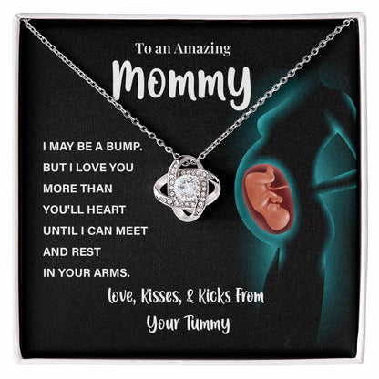 To an Amazing Mommy I MAY BE A BUMP.