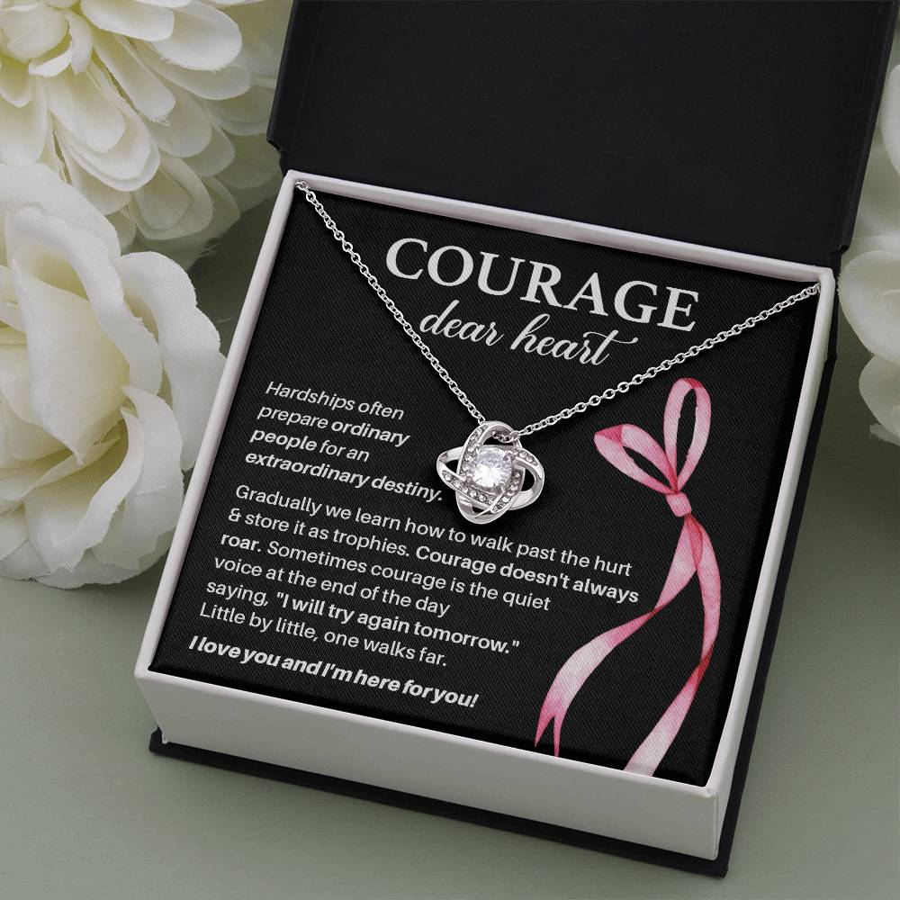 Courage, Dear Heart Overcoming Hardships Necklace Courage Necklace Extraordinary Destiny Jewelry Meaningful Gift For Cancer Patients Supportive Gift For Fighters Never Give Up Necklace Breast Cancer Necklace For Soulmate