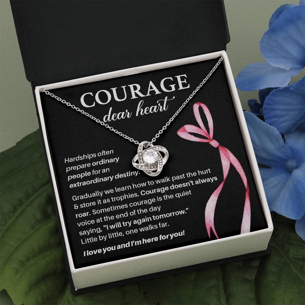 Courage, Dear Heart Overcoming Hardships Necklace Courage Necklace Extraordinary Destiny Jewelry Meaningful Gift For Cancer Patients Supportive Gift For Fighters Never Give Up Necklace Breast Cancer Necklace For Soulmate