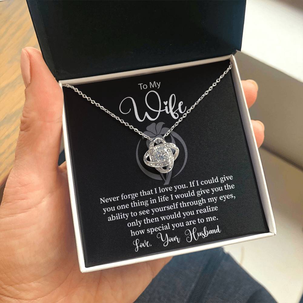 To my wife never forge i love you. – JeweLayer