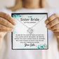To My Sister Bride Necklace – Wedding Gift With Message Card