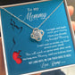 To My Mommy Necklace For Mothe's Day Jewelry For Mom, Gift For Mommy From Baby Bump, Pregnancy Gift For Mommy Love Knot Necklace With Meaningful Message Card And Box.